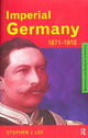 Book cover of: Imperial Germany 1871-1918