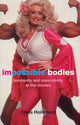 Book cover of: Impossible Bodies. By: Christ Holmlund