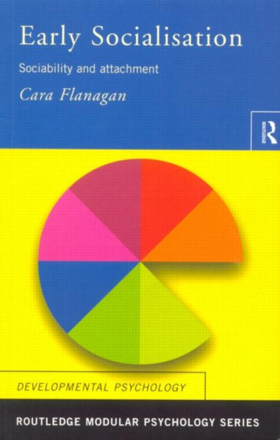 Book cover of: Early Socialisation. By: Cara Flanagan
