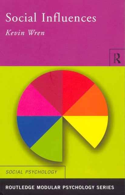 Book cover of: Social Influences. By: Kevin Wren
