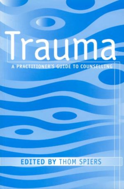 Book cover of: Trauma. By: Thom Spiers