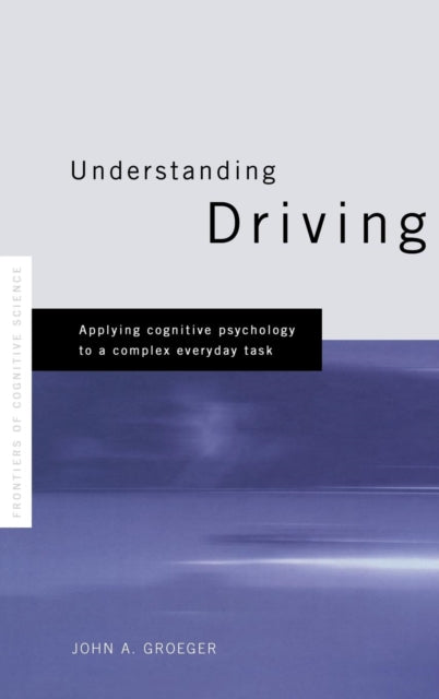 Book cover of: Understanding Driving