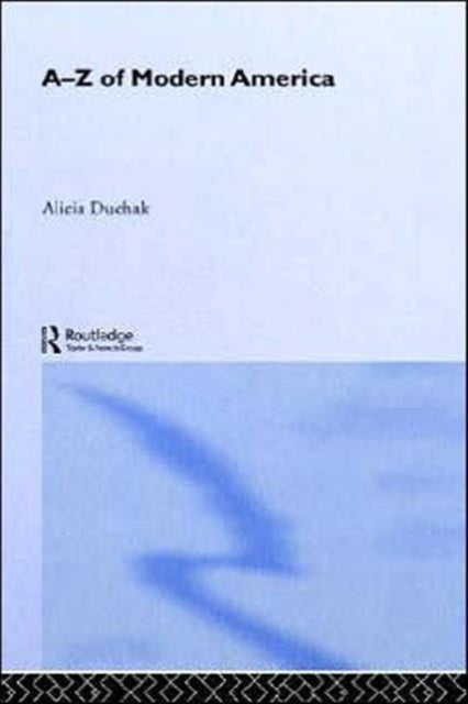 Book cover of: A-Z of Modern America