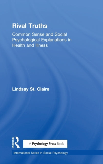 Book cover of: Rival Truths. By: Lindsay Claire