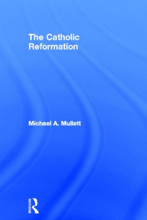 The Catholic Reformation