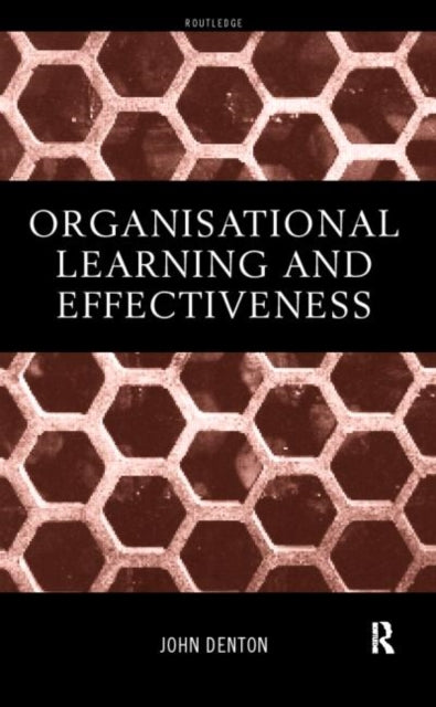 Book cover of: Organisational Learning and Effectiveness