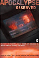 Book cover of: Apocalypse Observed. By: John R. Hall