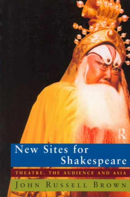 Book cover of: New Sites For Shakespeare
