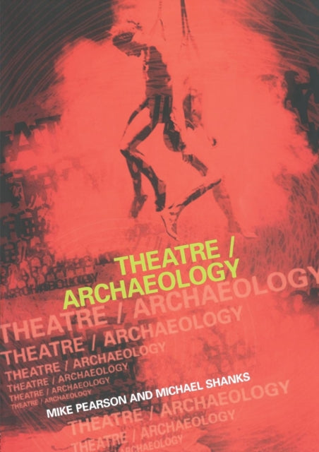 Book cover of: Theatre/Archaeology