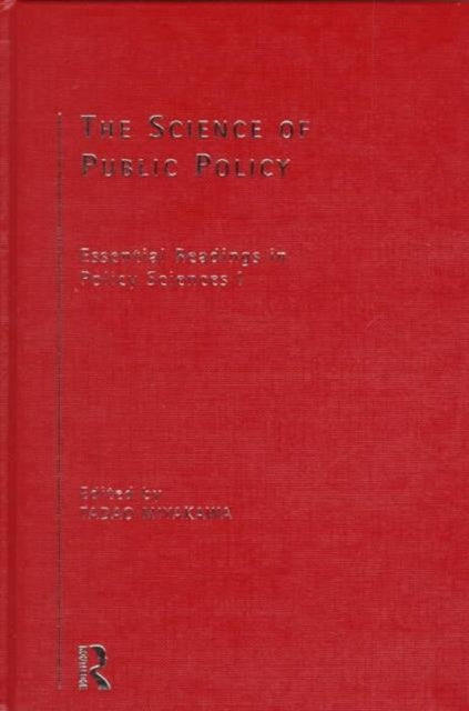Book cover of: Science of Public Policy. By: Tadao Miyakawa