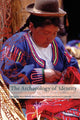 Book cover of: Archaeology of Identity. By: Margarita Diaz-Andreu