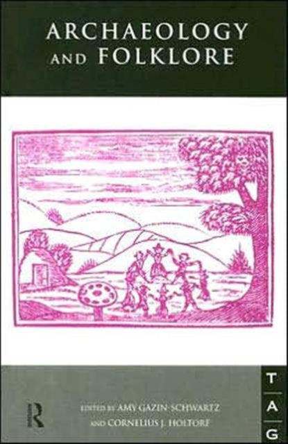 Book cover of: Archaeology and Folklore