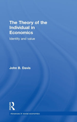 The Theory of the Individual in Economics