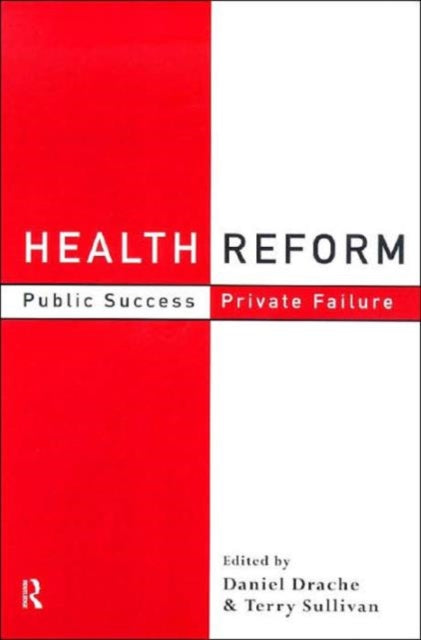 Book cover of: Health Reform. By: Daniel Drache