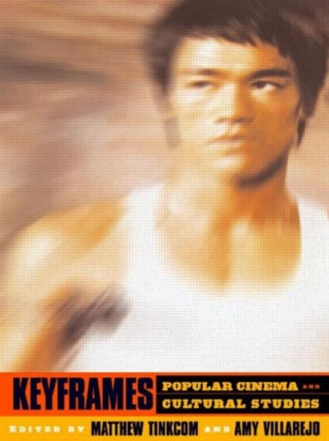 Book cover of: Keyframes: Popular Cinema and Cultural Studies. By: M. Tinkcom