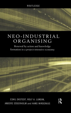 Neo-Industrial Organising