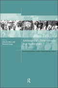 Anthropology, Development and Modernities