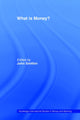 Book cover of: What is Money?