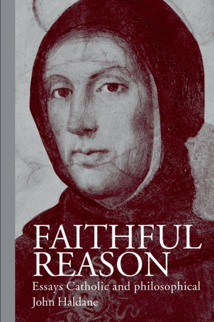 Book cover of: Faithful Reason