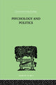 Book cover of: Psychology and Politics. By: W. H. R. Rivers