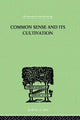 Book cover of: Common Sense And Its Cultivation. By: E HANBU HANKIN