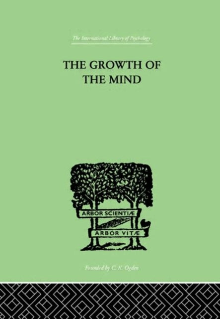 Book cover of: Growth of the Mind. By: K. Koffka