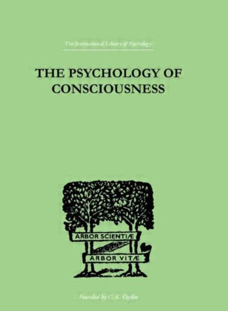 Book cover of: Psychology Of Consciousness. By: C. Daly King