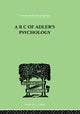 Book cover of: B C Of Adler'S Psychology. By: Philip Mairet