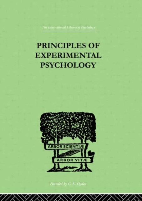 Book cover of: Principles Of Experimental Psychology. By: Henri Piron