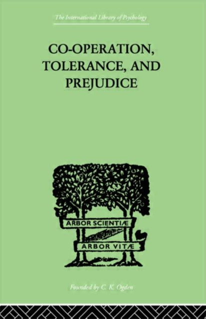 Book cover of: Co-Operation, Tolerance, And Prejudice. By: Samuel LOWY