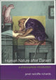 Book cover of: Human Nature After Darwin. By: Janet Richards