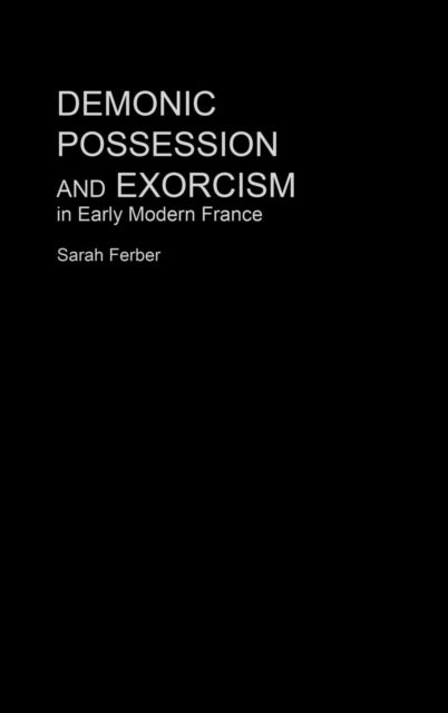 Book cover of: Demonic Possession and Exorcism