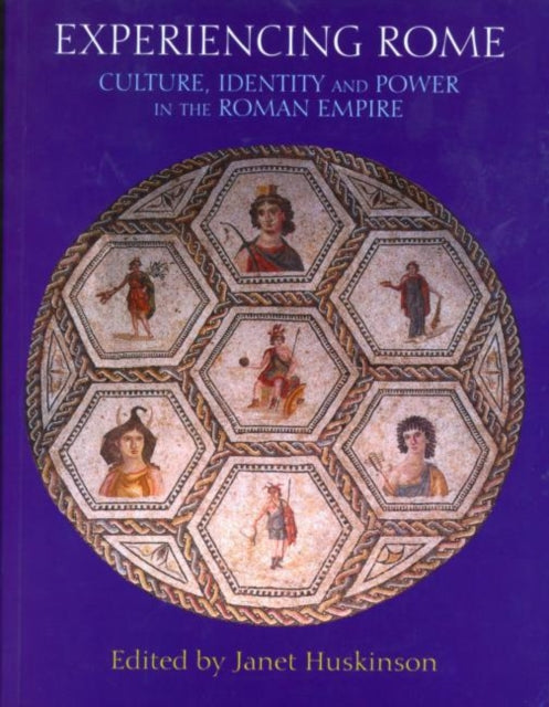 Book cover of: Experiencing Rome. By: J. Huskinson