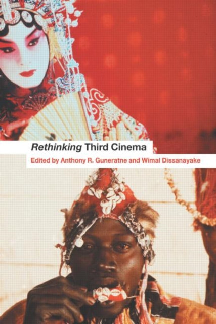 Book cover of: Rethinking Third Cinema. By: Anthony Guneratne