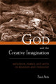 Book cover of: God and the Creative Imagination. By: Paul Avis