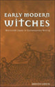 Book cover of: Early Modern Witches. By: Marion Gibson