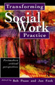 Book cover of: Transforming Social Work Practice. By: Bob Pease
