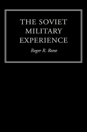 The Soviet Military Experience