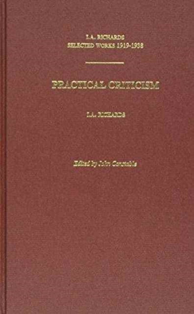 I.A. Richards: Selected Works 1919-1938