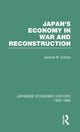 Book cover of: Japans Econ War&Reconstrct V 2. By: J.b. Cohen