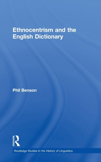 Book cover of: Ethnocentrism and the English Dictionary