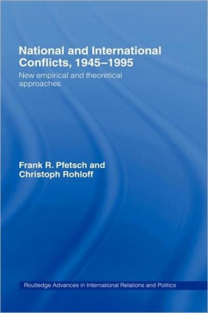 Book cover of: National and International Conflicts, 1945-1995