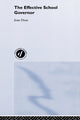 Book cover of: Effective School Governor