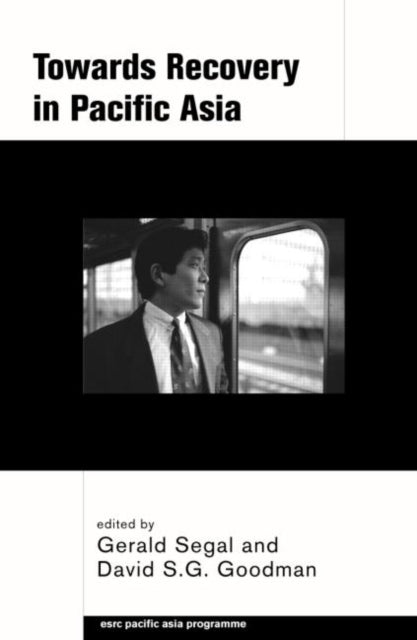 Towards Recovery in Pacific Asia