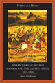 Book cover of: Indian Wars of Canada, Mexico and the United States, 1812-1900