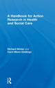 Book cover of: Handbook for Action Research in Health and Social Care