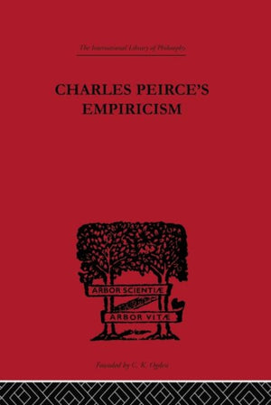 Charles Peirce's Empiricism