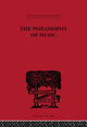Book cover of: Philosophy of Music. By: William Pole