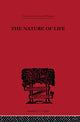 Book cover of: Nature of Life. By: R. Rignano
