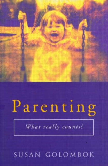 Book cover of: Parenting. By: Susan Golombok